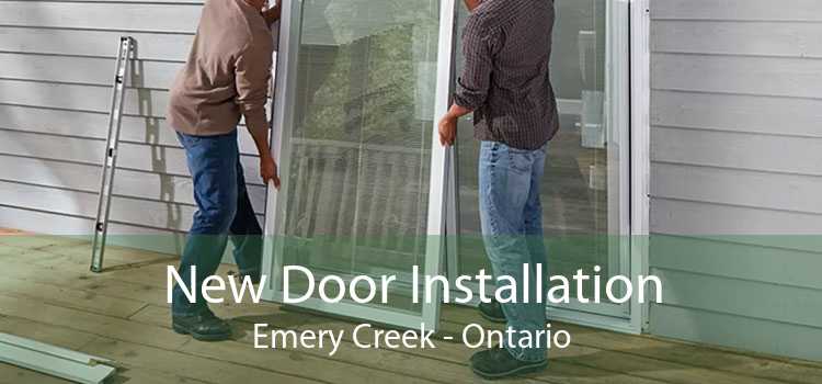 New Door Installation Emery Creek - Ontario