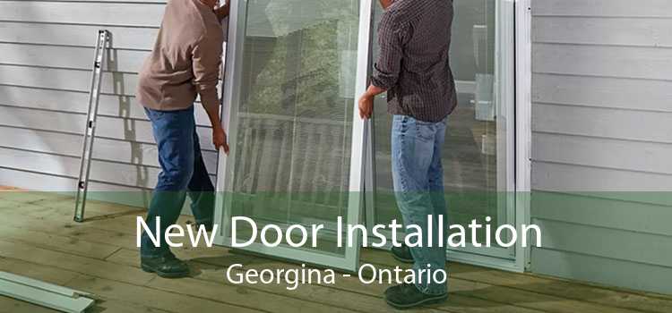 New Door Installation Georgina - Ontario