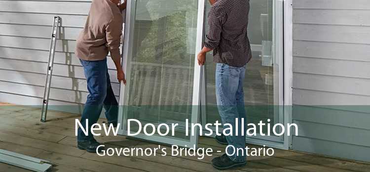 New Door Installation Governor's Bridge - Ontario