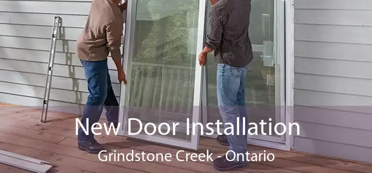 New Door Installation Grindstone Creek - Ontario