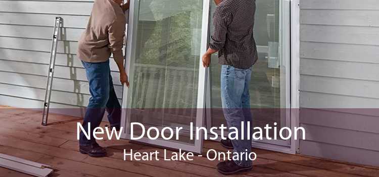 New Door Installation Heart Lake - Ontario
