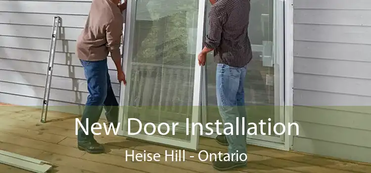 New Door Installation Heise Hill - Ontario