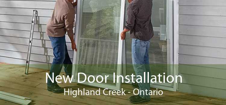 New Door Installation Highland Creek - Ontario