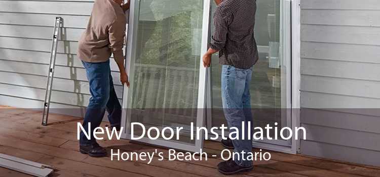 New Door Installation Honey's Beach - Ontario