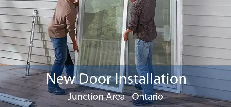 New Door Installation Junction Area - Ontario