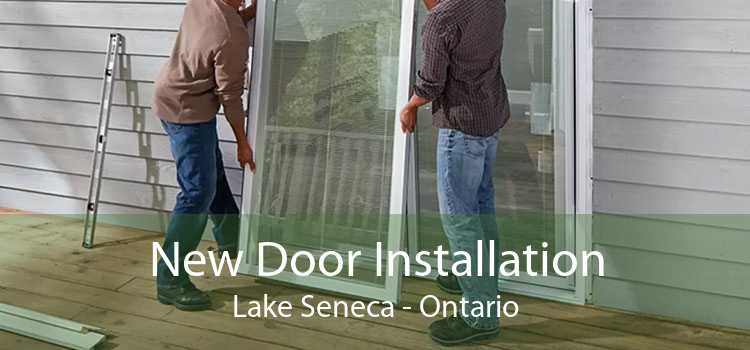 New Door Installation Lake Seneca - Ontario