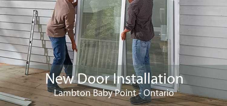 New Door Installation Lambton Baby Point - Ontario