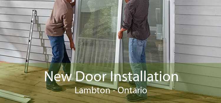 New Door Installation Lambton - Ontario