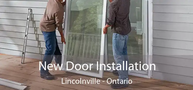 New Door Installation Lincolnville - Ontario