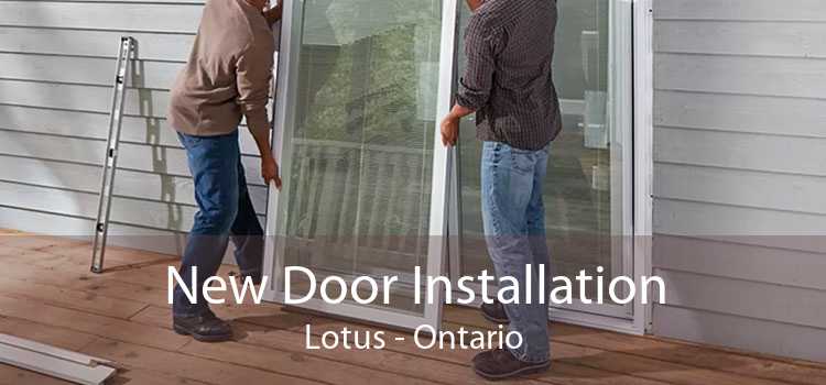 New Door Installation Lotus - Ontario