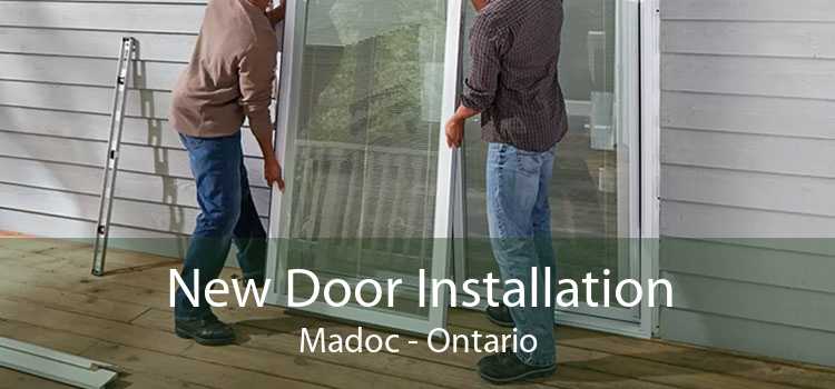 New Door Installation Madoc - Ontario