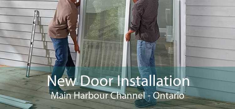 New Door Installation Main Harbour Channel - Ontario
