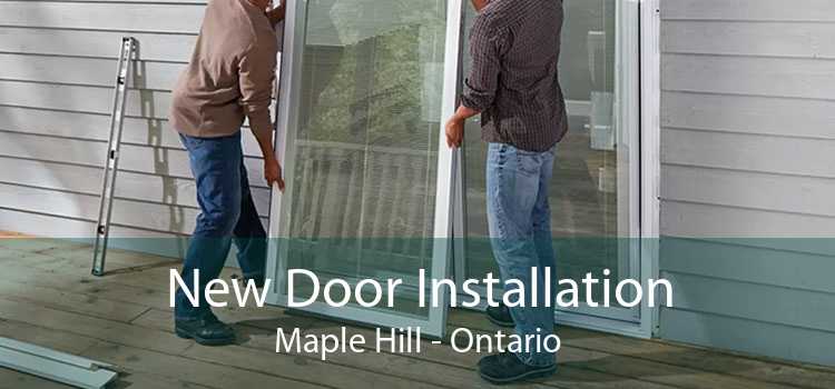 New Door Installation Maple Hill - Ontario