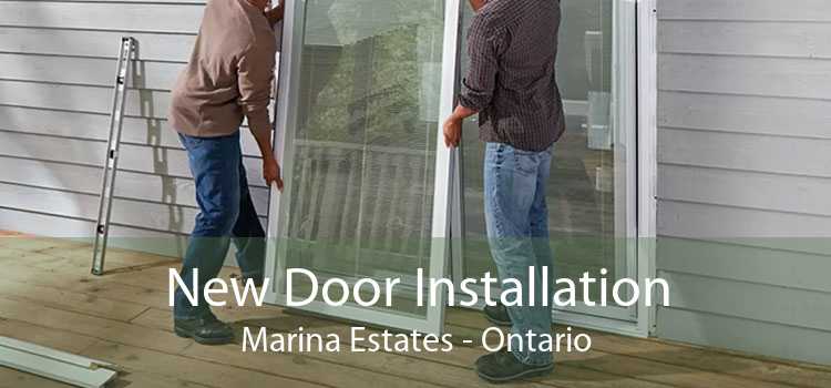 New Door Installation Marina Estates - Ontario