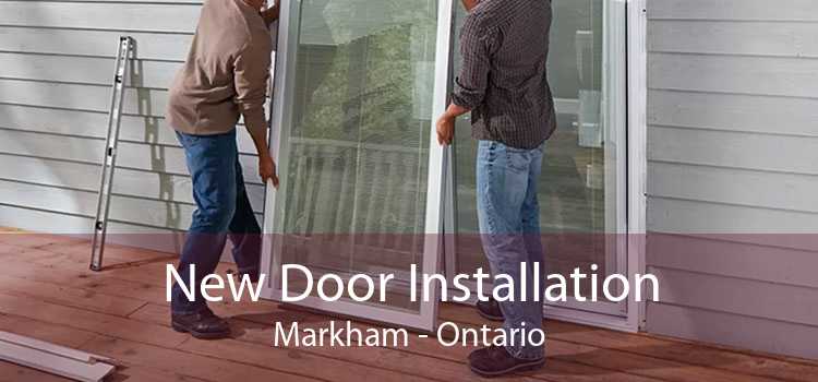 New Door Installation Markham - Ontario