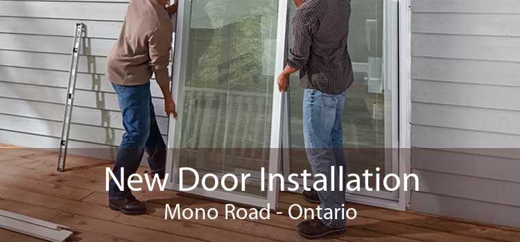 New Door Installation Mono Road - Ontario