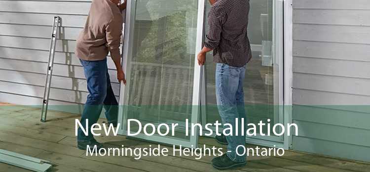 New Door Installation Morningside Heights - Ontario