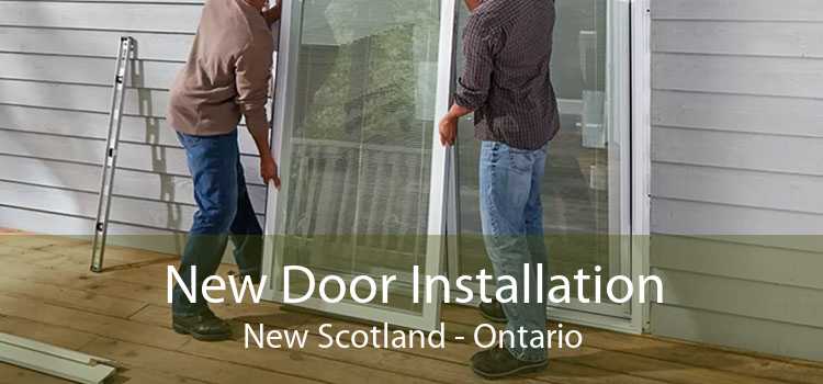 New Door Installation New Scotland - Ontario