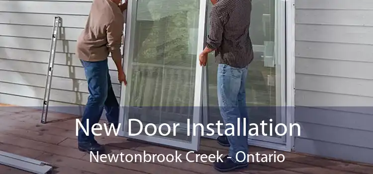 New Door Installation Newtonbrook Creek - Ontario