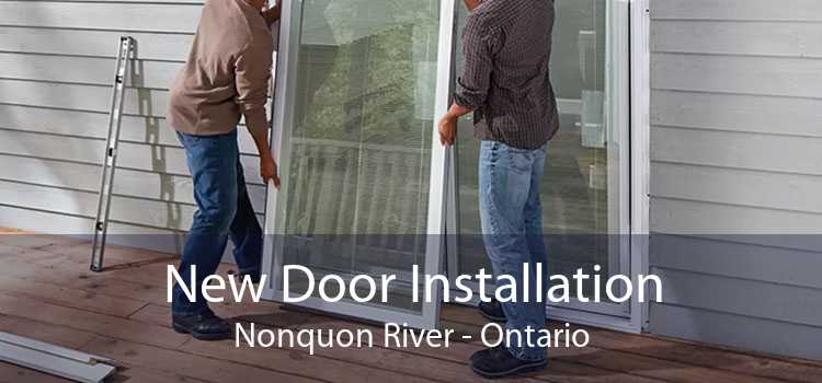 New Door Installation Nonquon River - Ontario