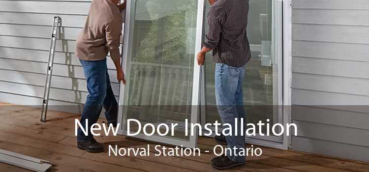 New Door Installation Norval Station - Ontario
