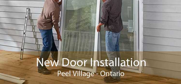 New Door Installation Peel Village - Ontario