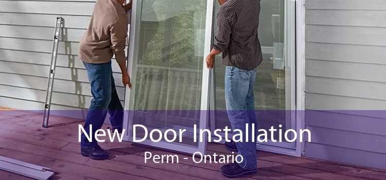 New Door Installation Perm - Ontario