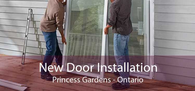 New Door Installation Princess Gardens - Ontario