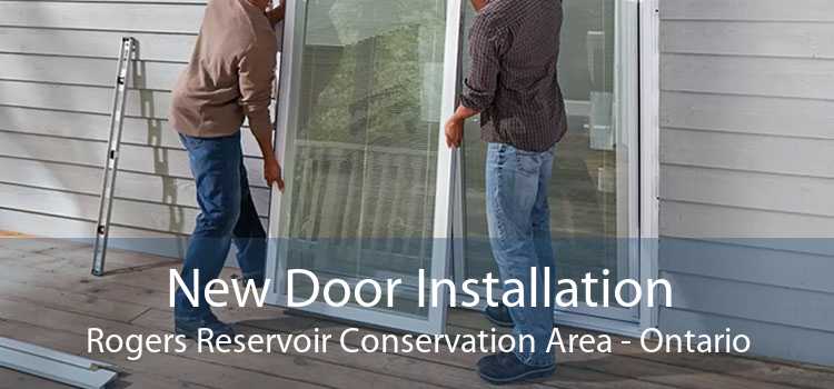 New Door Installation Rogers Reservoir Conservation Area - Ontario