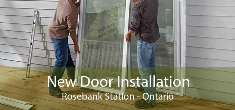 New Door Installation Rosebank Station - Ontario