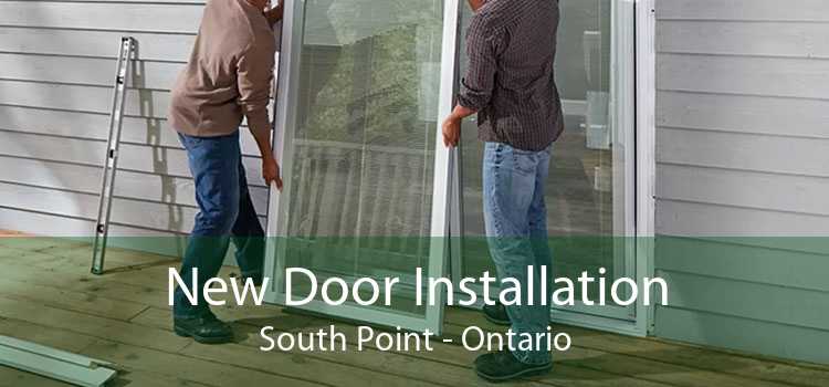 New Door Installation South Point - Ontario
