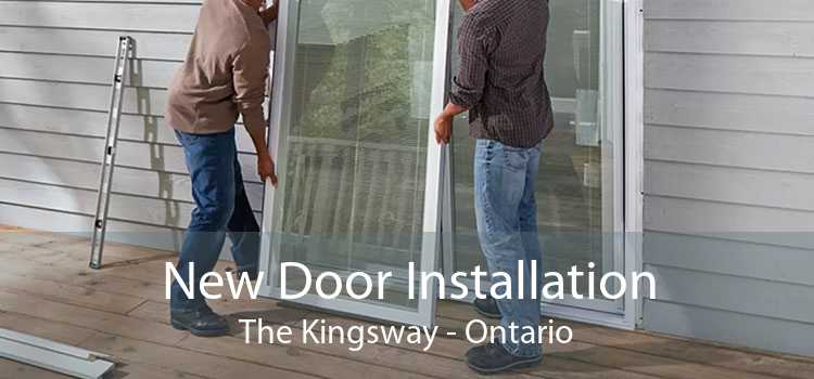New Door Installation The Kingsway - Ontario