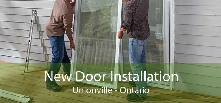 New Door Installation Unionville - Ontario