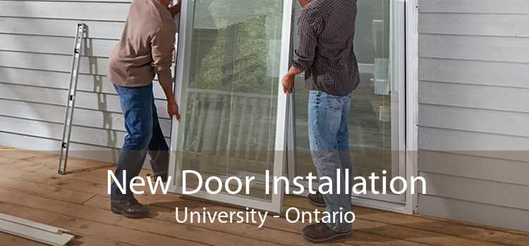 New Door Installation University - Ontario