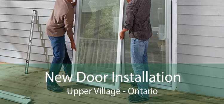 New Door Installation Upper Village - Ontario