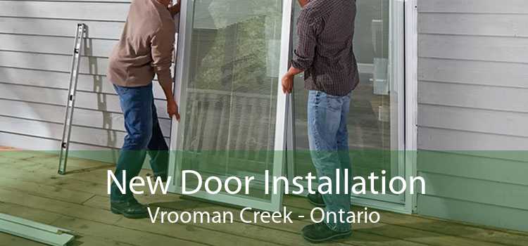 New Door Installation Vrooman Creek - Ontario