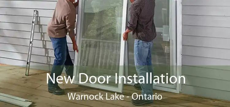 New Door Installation Warnock Lake - Ontario