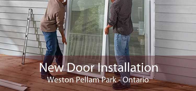 New Door Installation Weston Pellam Park - Ontario