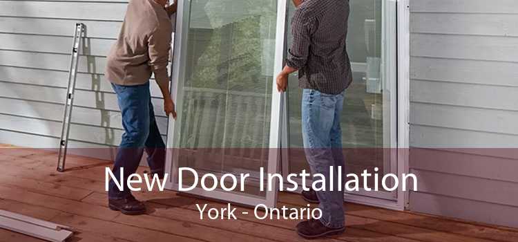 New Door Installation York - Ontario