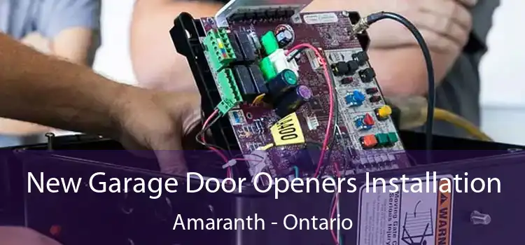 New Garage Door Openers Installation Amaranth - Ontario