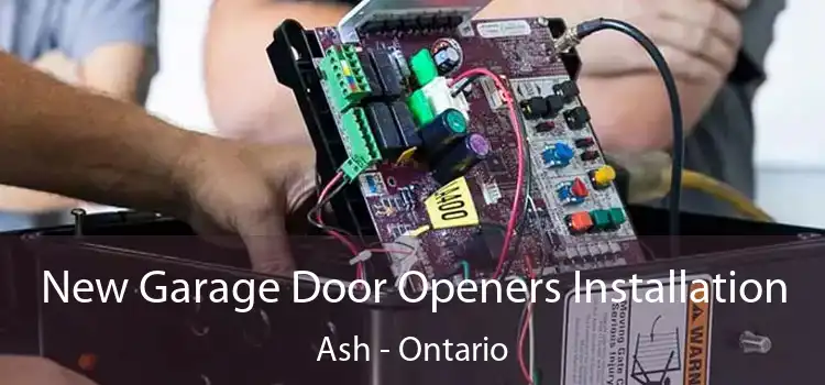 New Garage Door Openers Installation Ash - Ontario