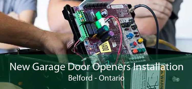 New Garage Door Openers Installation Belford - Ontario
