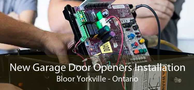 New Garage Door Openers Installation Bloor Yorkville - Ontario