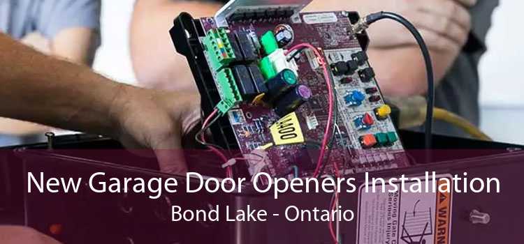 New Garage Door Openers Installation Bond Lake - Ontario