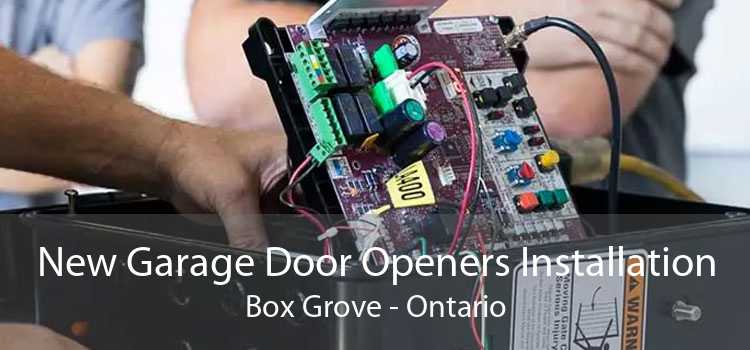New Garage Door Openers Installation Box Grove - Ontario