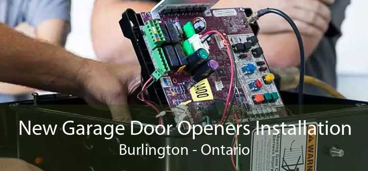 New Garage Door Openers Installation Burlington - Ontario