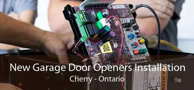 New Garage Door Openers Installation Cherry - Ontario