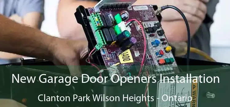New Garage Door Openers Installation Clanton Park Wilson Heights - Ontario