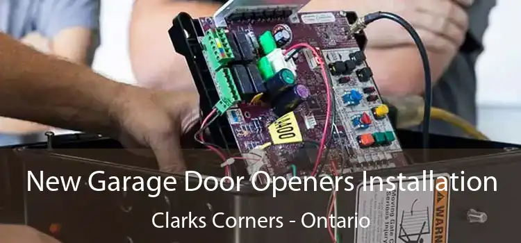 New Garage Door Openers Installation Clarks Corners - Ontario