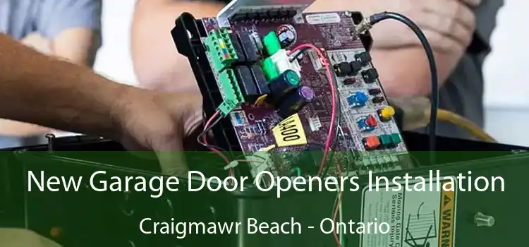 New Garage Door Openers Installation Craigmawr Beach - Ontario